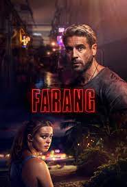 رابط مشاهدة فيلم Farang 2023 مترجم كامل بدقة عالية